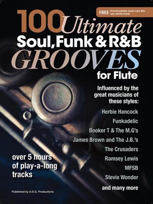 cover image of 100 Ultimate Soul, Funk and R&B Grooves for Flute
